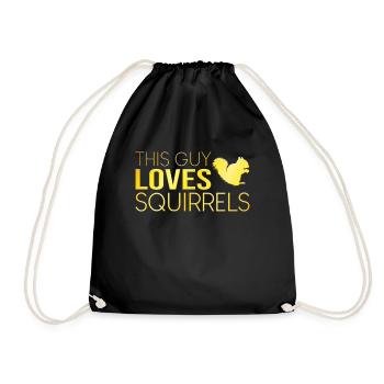 This guy loves squirrels - Drawstring Bag - black - Front