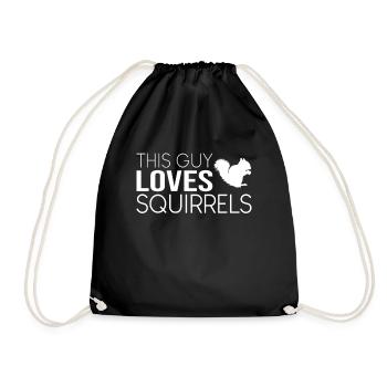 This guy loves squirrels - Drawstring Bag - black - Front