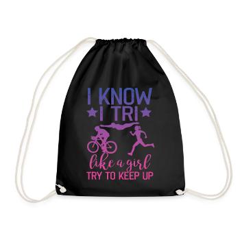 I Know I Tri Like A Girl Triathlon - Drawstring Bag - black - Front