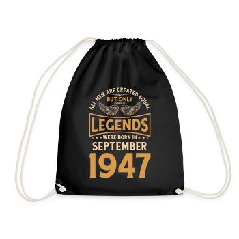 Birthday The Legends were born in September 1947 g - Drawstring Bag - black - Front