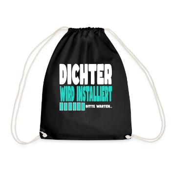 Dichter wird installiert - Turnbeutel - Schwarz - Vorne