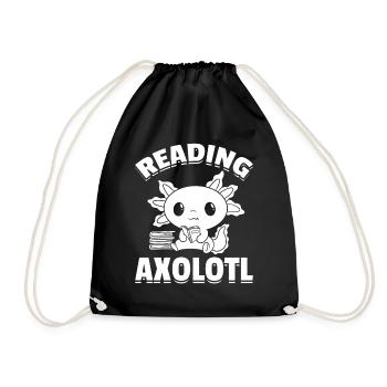 Axolotl Book Lover Book Reading Axolotl Reading - Turnbeutel - Schwarz - Vorne