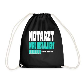 Notarzt wird installiert - Turnbeutel - Schwarz - Vorne