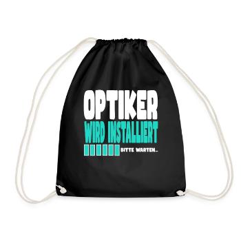 Optiker wird installiert - Turnbeutel - Schwarz - Vorne