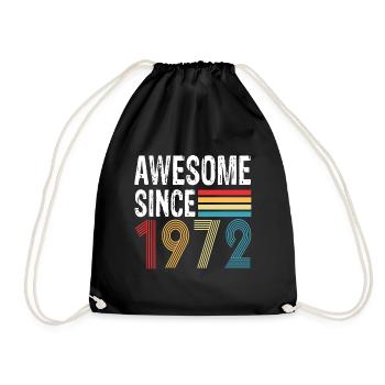 Awesome Since 1972 Birthday 1972 - Drawstring Bag - black - Front