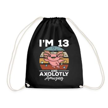 Axolotl I'm 13 And Axolotly Amazing - Axolotl - Drawstring Bag - black - Front