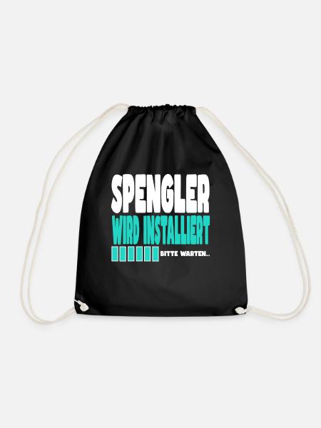 Spengler wird installiert - Turnbeutel - Schwarz