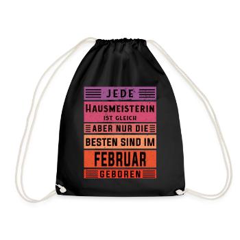 Hauswirt Geburtstag Februar geboren Hausmeisterin - Turnbeutel - Schwarz - Vorne