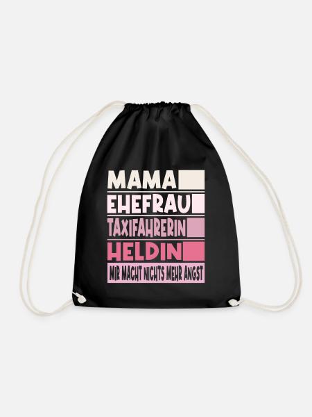 Taxifahrerin Mama Ehefrau Heldin - Turnbeutel - Schwarz