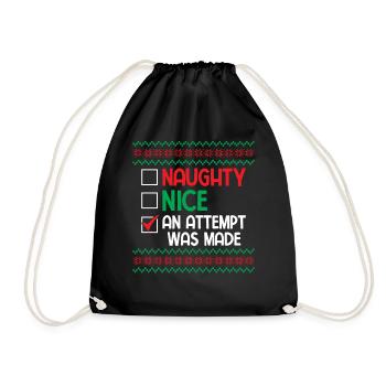 Nice Naughty an Attempt was Made Pun Saying Ugly C - Drawstring Bag - black - Front