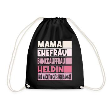 Bankkauffrau Mama Ehefrau Heldin - Turnbeutel - Schwarz - Vorne