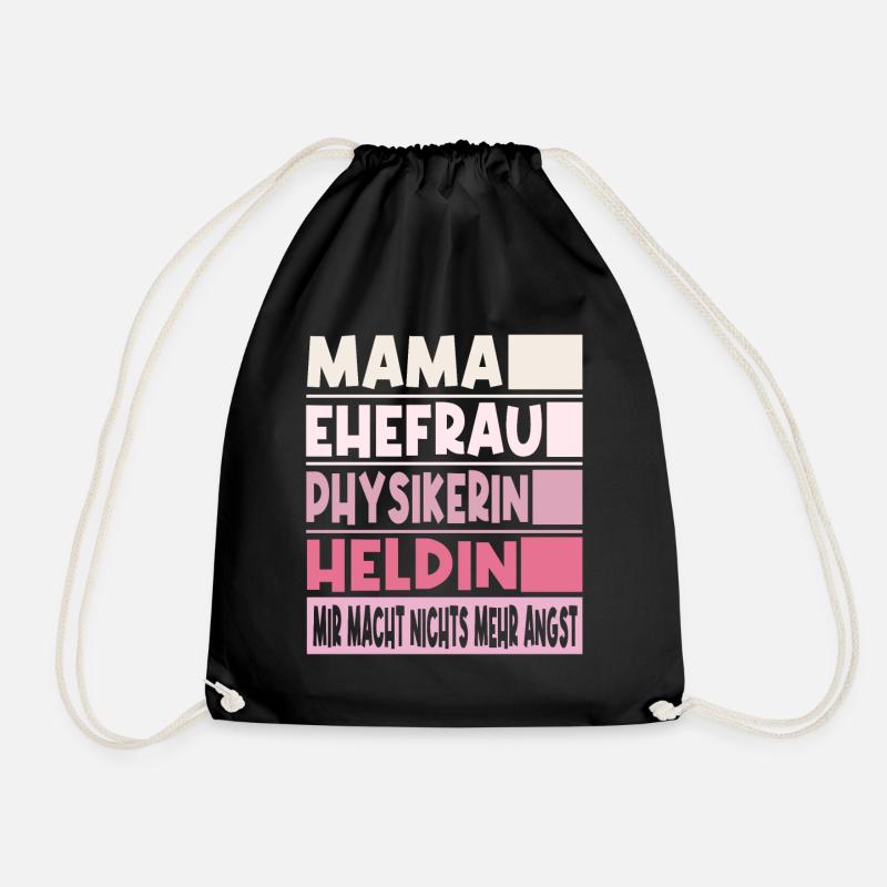 Physikerin Mama Ehefrau Heldin - Turnbeutel - Schwarz