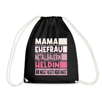 Metallbauerin Mama Ehefrau Heldin - Turnbeutel - Schwarz - Vorne