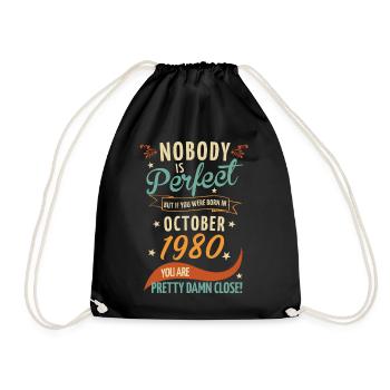 Nobody is perfect born in October 1980 - Drawstring Bag - black - Front