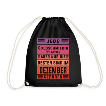Juwelier Geburtstag Dezember geboren Goldschmiedin - Turnbeutel - Schwarz - Vorne