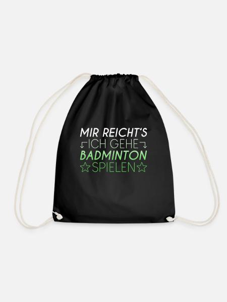 Badminton Spruch - Turnbeutel - Schwarz