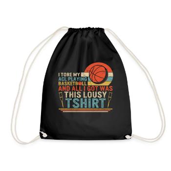 I Tore My ACL Playing Basketball Shirt, Surgery - Drawstring Bag - black - Front