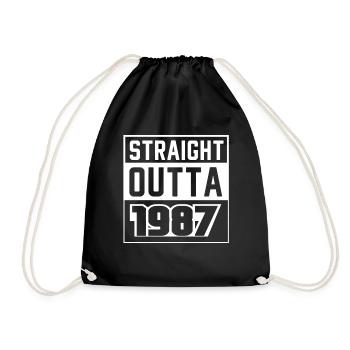 Straight Outta 1987 Geburtstag 1987 Geboren 1987 - Turnbeutel - Schwarz - Vorne