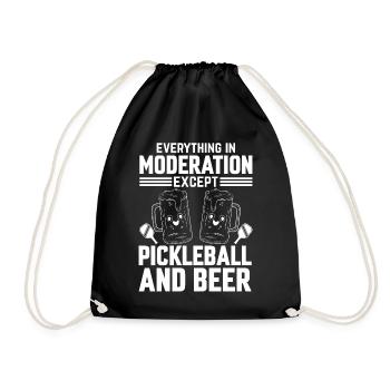 Everything In Moderation Except Pickleball - Drawstring Bag - black - Front