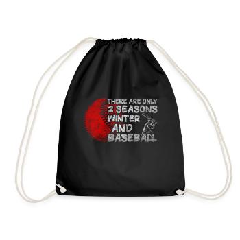 There Are Only 2 Seasons Winter & Baseball - Drawstring Bag - black - Front