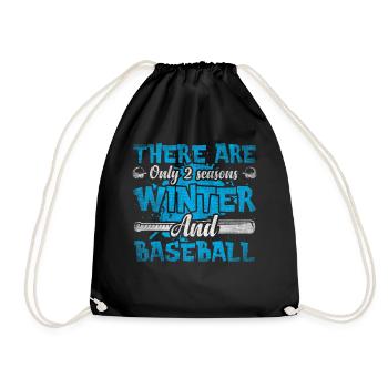 There Are Only 2 Seasons Winter & Baseball - Turnbeutel - Schwarz - Vorne
