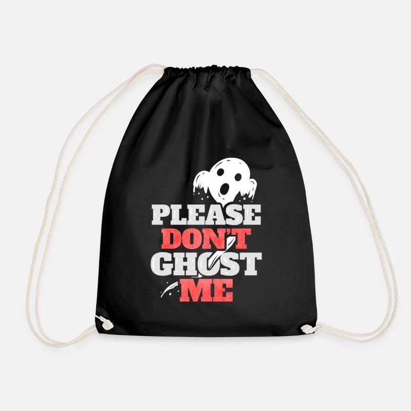 Please Don't Ghost Me Spirit Costume Halloween - Drawstring Bag - black