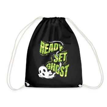 Ready Set Ghost Instead Of Ready Set Go Spirit On - Drawstring Bag - black - Front