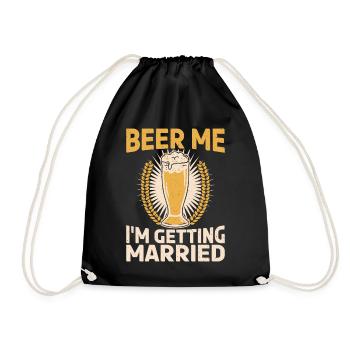 Beer Me I Marry Bride Or Groom - Drawstring Bag - black - Front