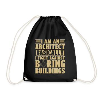 I Am An Architect Basically Architecture Building - Drawstring Bag - black - Front