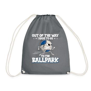 I Have To Go To The Ballpark Baseball - Drawstring Bag - grey - Front