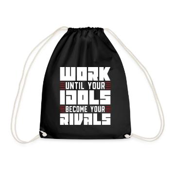 Judo Work Until Your Idols Fighter Karate Training - Turnbeutel - Schwarz - Vorne