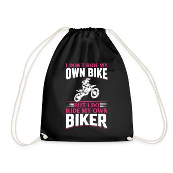 I Don't Ride My Own Bike - Motorcycle Dirtbike Bik - Turnbeutel - Schwarz - Vorne