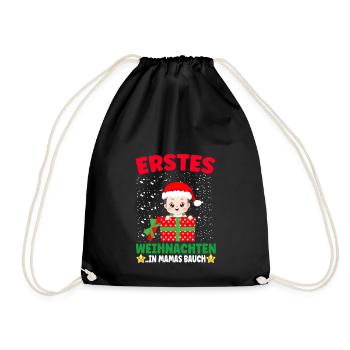 Erstes Weihnachten in Mamas Bauch Weihnachten - Turnbeutel - Schwarz - Vorne