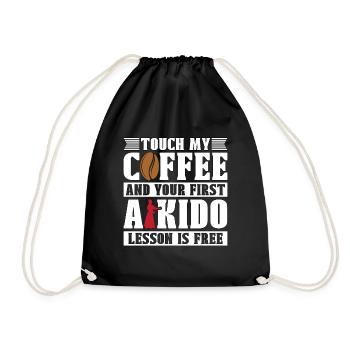 Aikido Touch My Coffee Fighter Martial Art Samurai - Drawstring Bag - black - Front