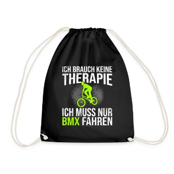 BMX Therapie Spruch - Turnbeutel - Schwarz - Vorne