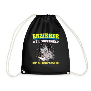 Erzieher Weil Superheld Kein Offizieller Beruf Ist - Turnbeutel - Schwarz - Vorne