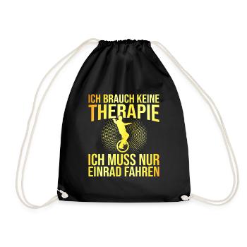 Einrad Therapie Spruch - Turnbeutel - Schwarz - Vorne