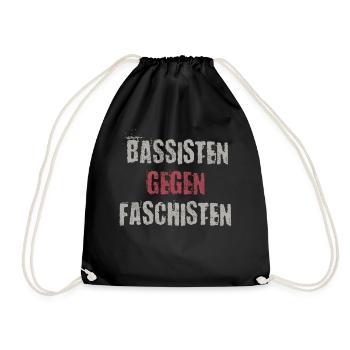 Bassisten gegen Rassisten Bassspieler gegen Rechts - Turnbeutel - Schwarz - Vorne