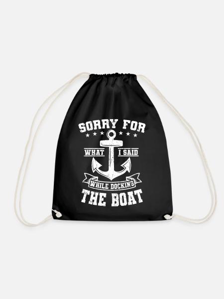 Sorry For What I Said While Docking Boot Anchor - Drawstring Bag - black