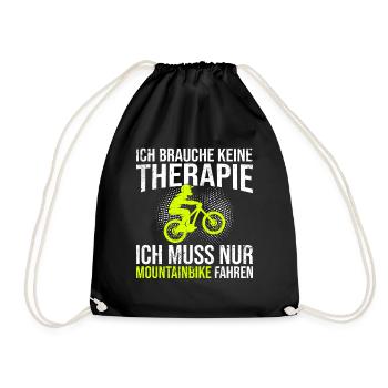Mountainbike Therapie Spruch - Turnbeutel - Schwarz - Vorne