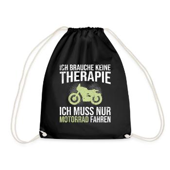 Motorrad Therapie Spruch - Turnbeutel - Schwarz - Vorne