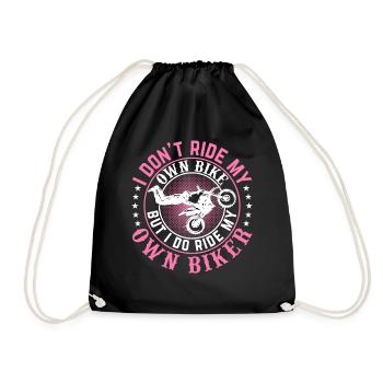 I Don't Ride My Own Bike Motorcycle Biker Wife - Turnbeutel - Schwarz - Vorne