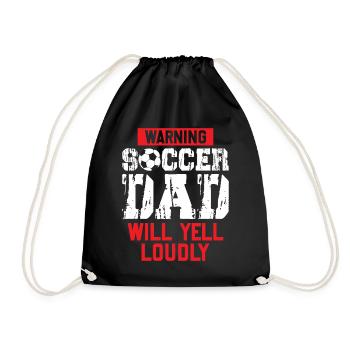 Soccer Football Dad - Warning Soccer Dad Will Yell - Drawstring Bag - black - Front