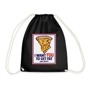 I want you to get fat and happy design - Drawstring Bag - black - Front