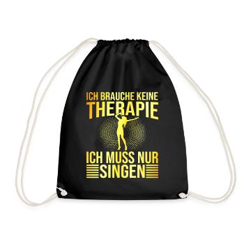 Singen Therapie Spruch - Turnbeutel - Schwarz - Vorne
