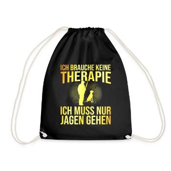 Jagen Therapie Spruch - Turnbeutel - Schwarz - Vorne