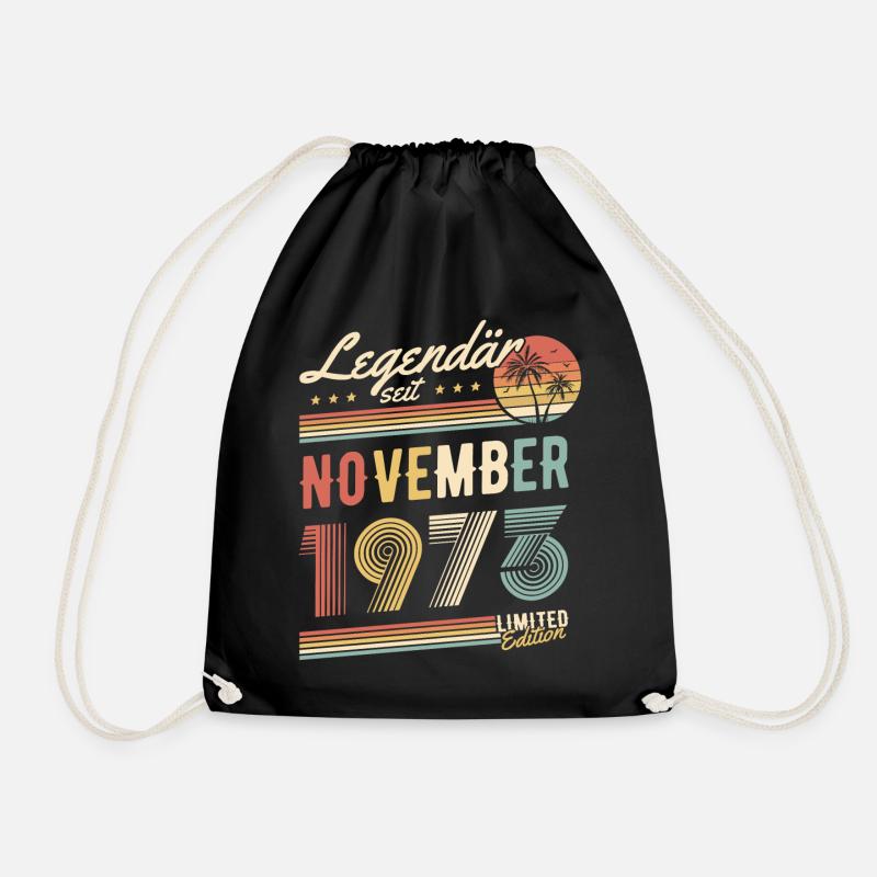 Legendär Seit November 1973 Geburtstag Geschenk - Turnbeutel - Schwarz