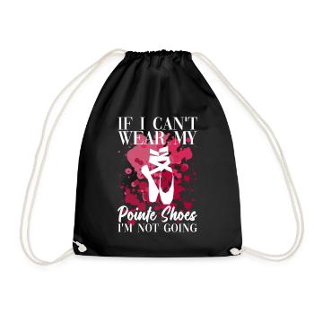 Ballet Dancer Ballet Dancer Ballerina Spruch - Drawstring Bag - black - Front