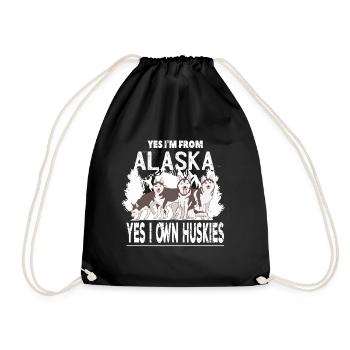 Yes I'm From Alaska Yes I own Huskies Spruch - Turnbeutel - Schwarz - Vorne