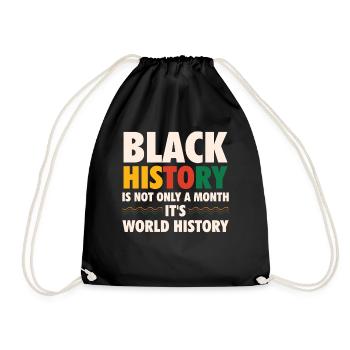 Black history is not just a month, - Drawstring Bag - black - Front